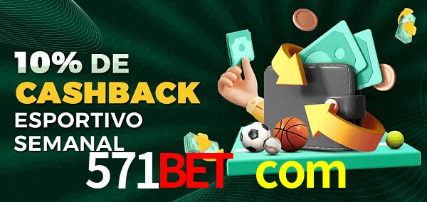10% de bônus de cashback na 571bet com